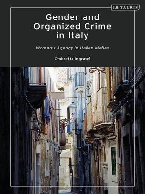 cover image of Gender and Organized Crime in Italy